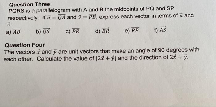 Question Three Pqrs Is A Parallelogram With A And B Chegg Com