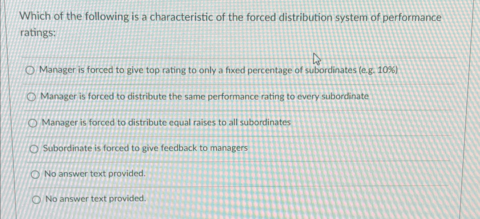 Solved Which of the following is a characteristic of the | Chegg.com
