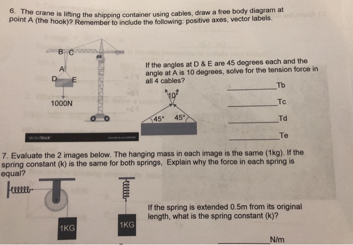 Solved 6. The crane is lifting the shipping container using | Chegg.com