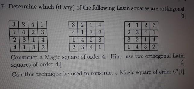 Solved 7. Determine which (if any) of the following Latin | Chegg.com