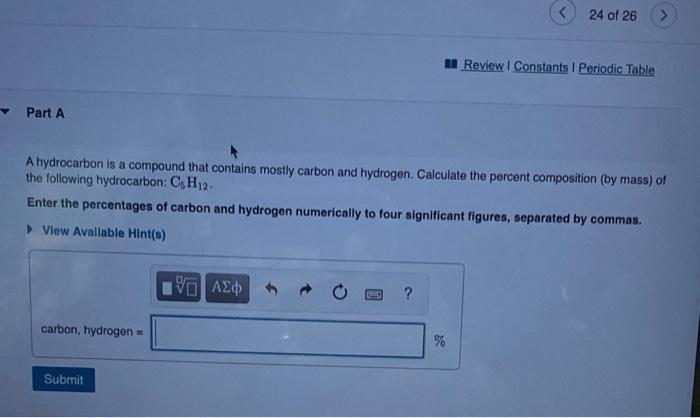 Solved 24 of 26 A Review Constants 1 Periodic Table Part A A | Chegg.com