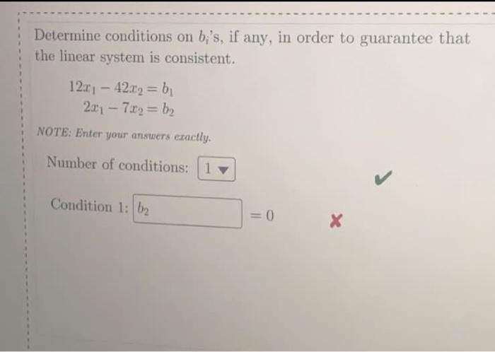 Solved Determine Conditions On B;'s, If Any, In Order To | Chegg.com