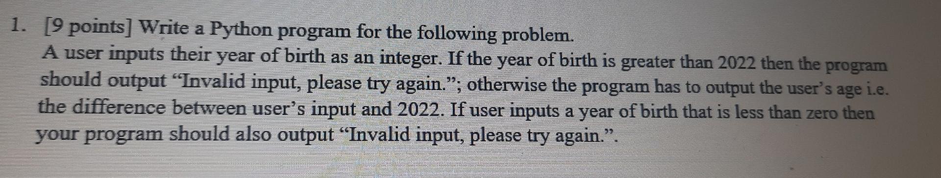 Solved 1. [9 points] Write a Python program for the | Chegg.com image.