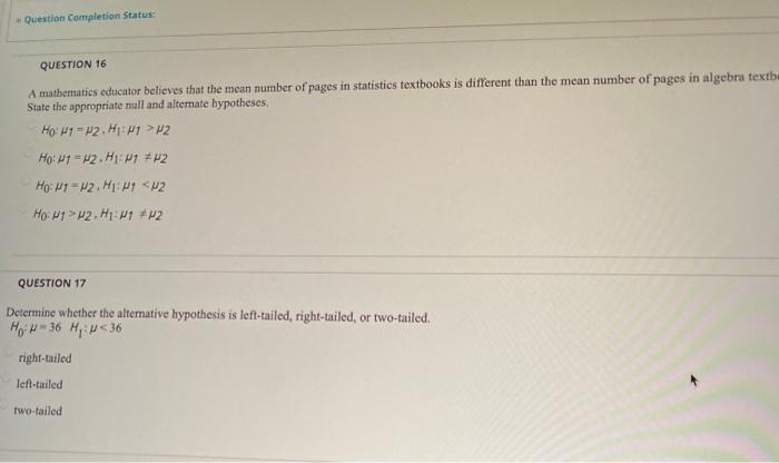 Solved Question completion Status: QUESTION 16 A mathematics | Chegg.com