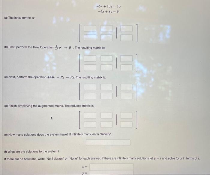 solved-5x-10y-10-4x-8y-9-a-the-initial-matrix-is-b-chegg