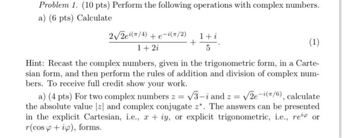 Solved Problem 1. (10 pts) Perform the following operations | Chegg.com