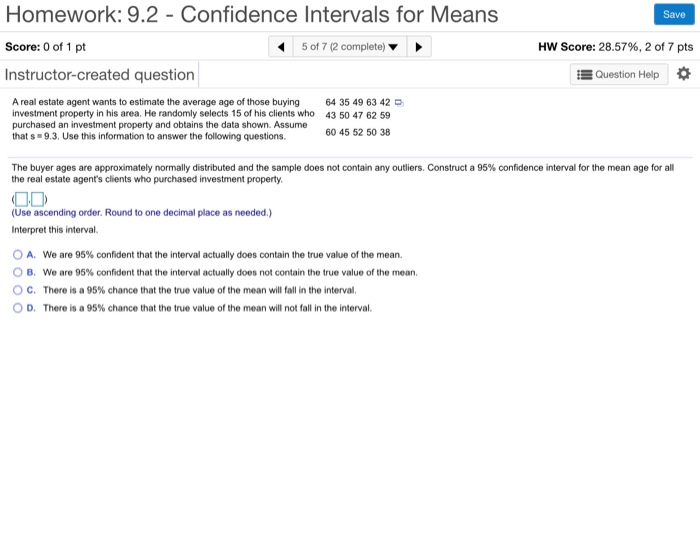 Solved Homework: 9.2 - Confidence Intervals for Means Save 5 | Chegg.com