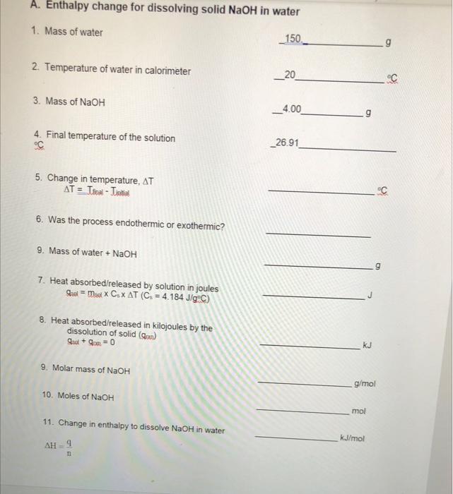 Solved A. Enthalpy change for dissolving solid NaOH in water