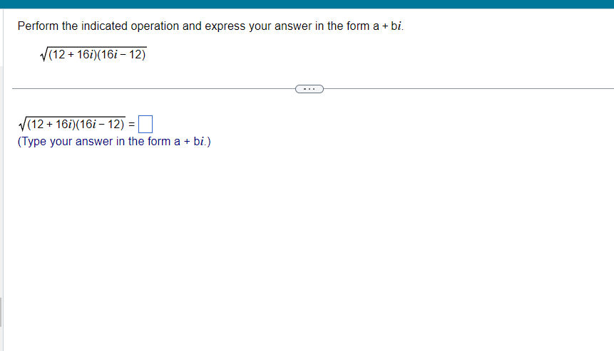 Solved Perform the indicated operation and express your | Chegg.com