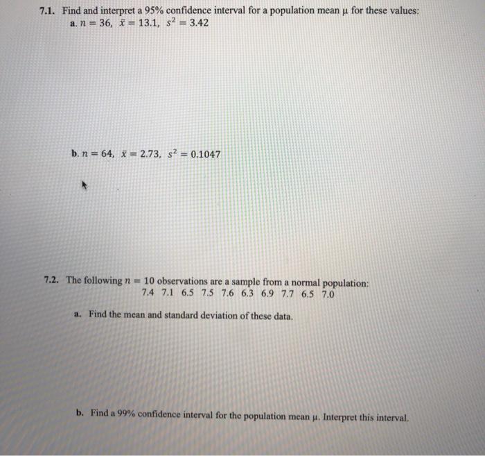 Solved 7.1. Find and interpret a 95% confidence interval for | Chegg.com