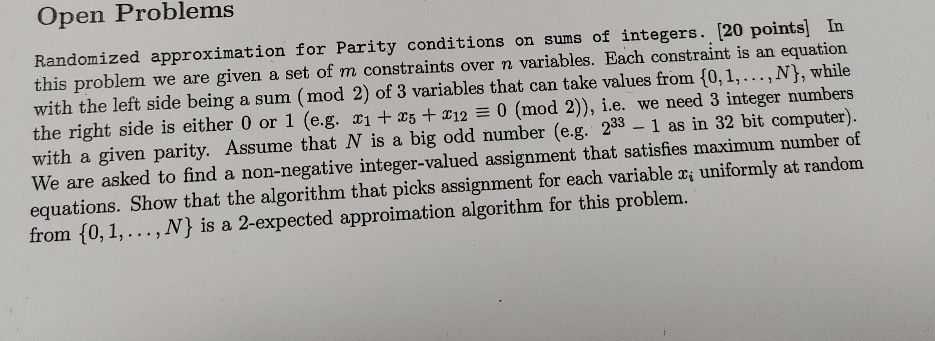 Solved Randomized approximation for Parity conditions on | Chegg.com
