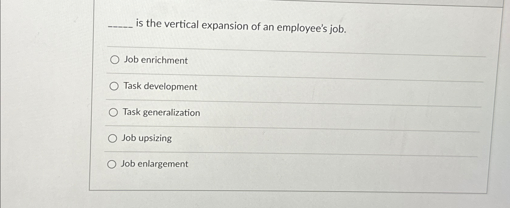Solved q, ﻿is the vertical expansion of an employee's | Chegg.com