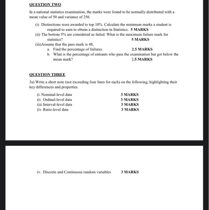 Solved QUESTION TWO In a national statistics examination, | Chegg.com