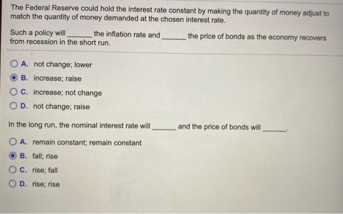 Solved The Federal Reserve could hold the interest rate | Chegg.com