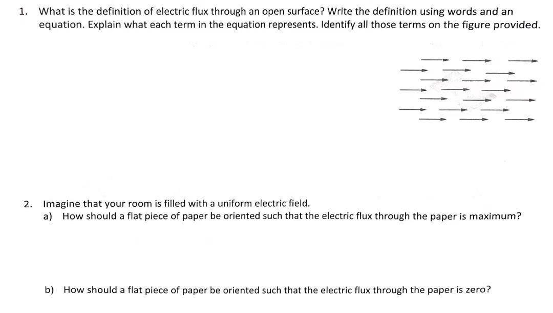 Solved 1. What is the definition of electric flux through an | Chegg.com