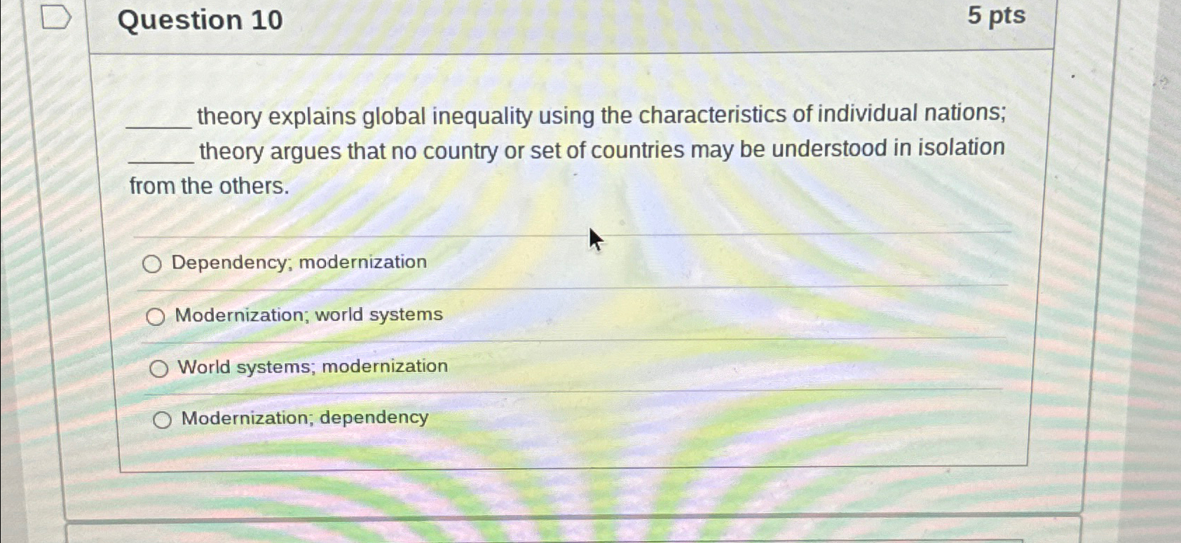Solved Question 105 ﻿ptstheory explains global inequality | Chegg.com
