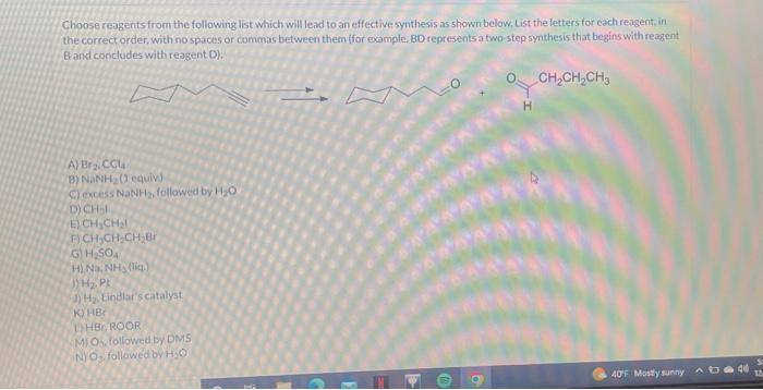 Solved Choose Reagents From The Following List Which Will | Chegg.com