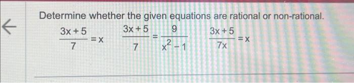 Solved ← Determine whether the given equations are rational | Chegg.com