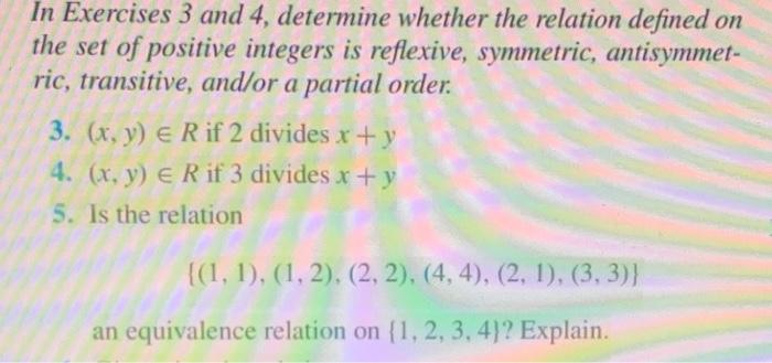 Solved In Exercises 3 And 4, Determine Whether The Relation | Chegg.com