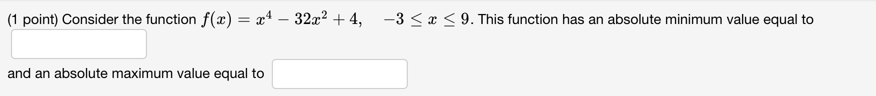 Solved ( 1 ﻿point) ﻿Consider the function | Chegg.com