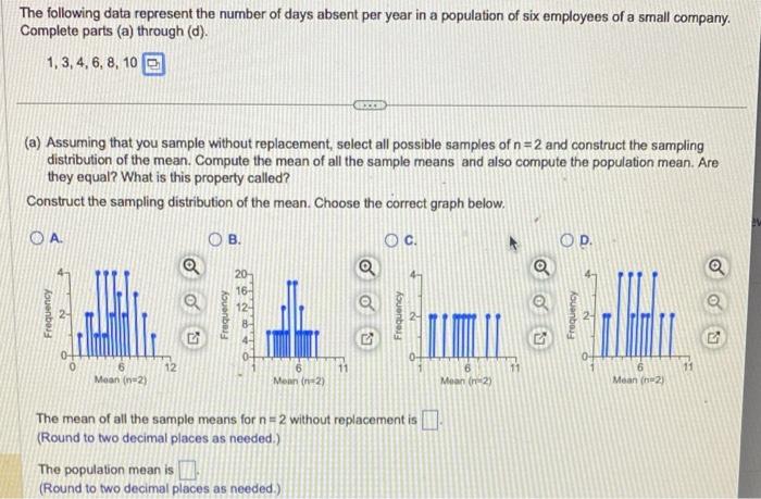 Solved The following data represent the number of days | Chegg.com