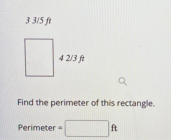 Solved 33 5ft 42 3ft Find The Perimeter Of This Rectangle. 