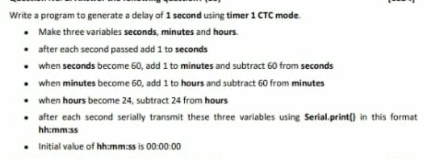 Write a program to generate a delay of 1 second using | Chegg.com