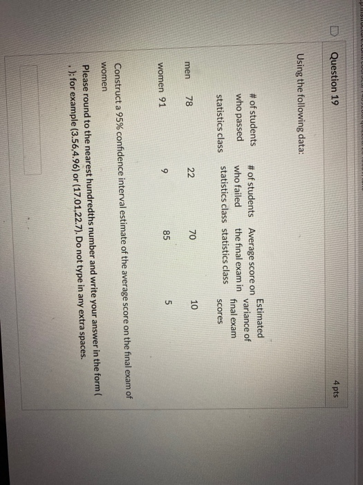 Solved Question 18 4 pts Using the following data: # of | Chegg.com
