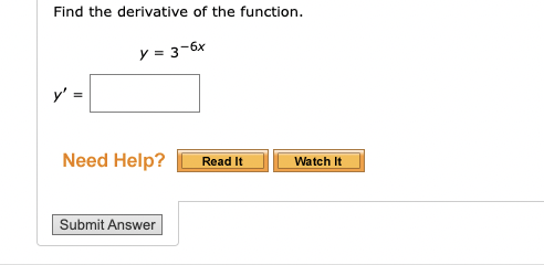 Solved Find the derivative of the function.y'=Need Help? | Chegg.com