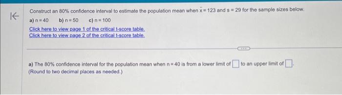 Solved Construct an 80% confidence interval to estimate the | Chegg.com