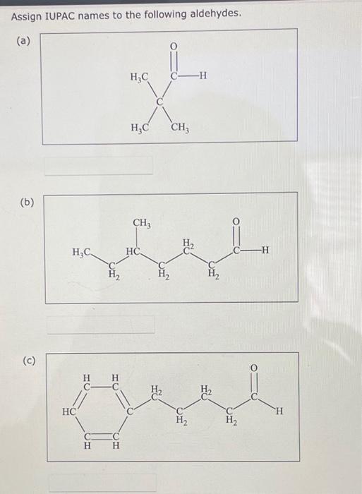 Solved Assign Iupac Names To The Following Aldehydes D 2769