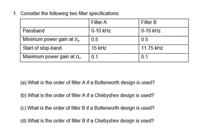 1. Consider The Following Two Filter Specifications: | Chegg.com