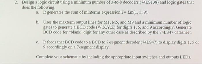 Solved 2. Design a logic circuit using a minimum number of 3 | Chegg.com