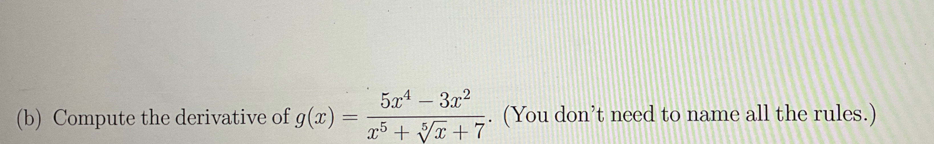 compute the derivative of g x )= 4x 2x