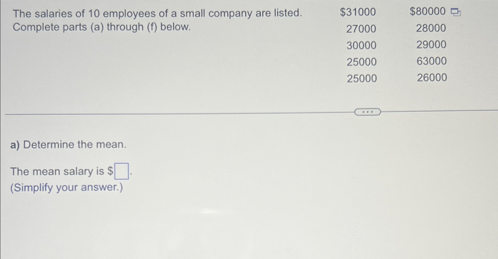 Solved The salaries of 10 ﻿employees of a small company are | Chegg.com
