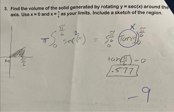 Solved 3. Find the volume of the solid generated by rotating | Chegg.com
