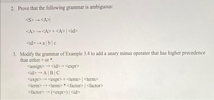 Solved 2. Prove That The Following Grammar Is Ambiguous: | Chegg.com