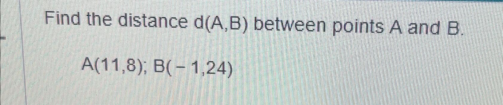 Find The Distance D(A,B) ﻿between Points A And | Chegg.com