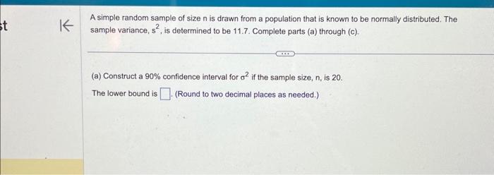 Solved A Simple Random Sample Of Size N Is Drawn From A | Chegg.com