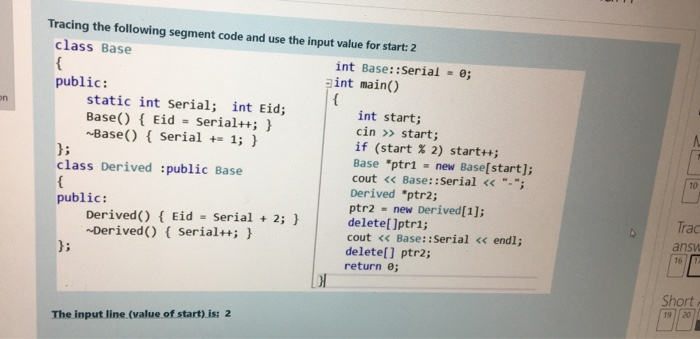 Solved on { Tracing the following segment code and use the | Chegg.com