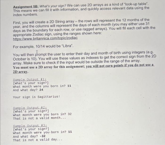 Solved Assignment 5B: What's your sign? We can use 2D arrays | Chegg.com