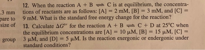 Solved 12. When The Reaction A + B C Is At Equilibrium, The | Chegg.com