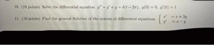 Solved 10. (10 points) Solve the differential equation y" | Chegg.com