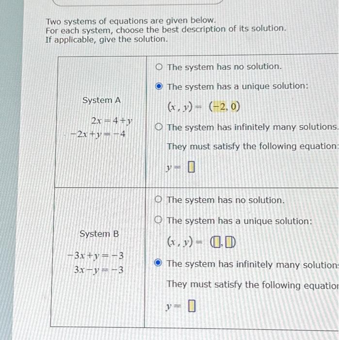 Solved Two Systems Of Equations Are Given Below For Each