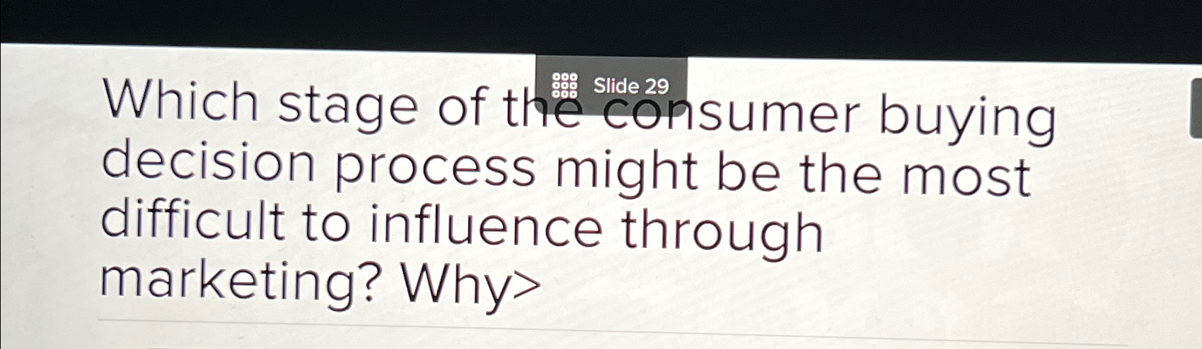Solved Which stage of the consumer buying decision process | Chegg.com