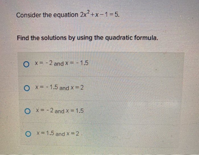 2x 1 )( x 5 )( x 2 )= 0