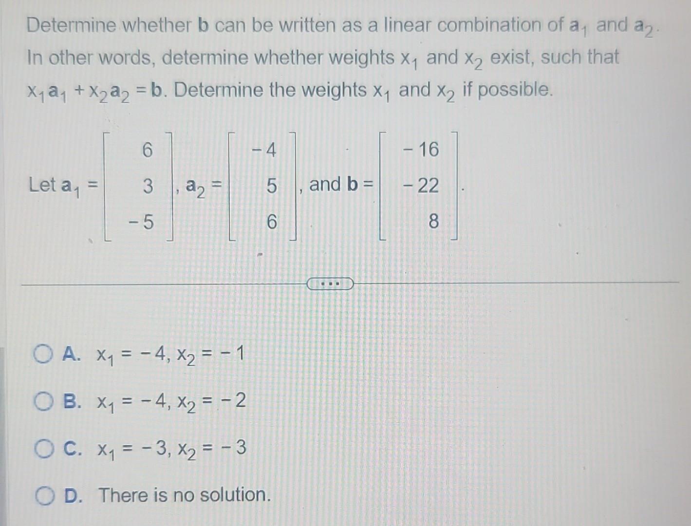 Solved Determine Whether B Can Be Written As A Linear | Chegg.com