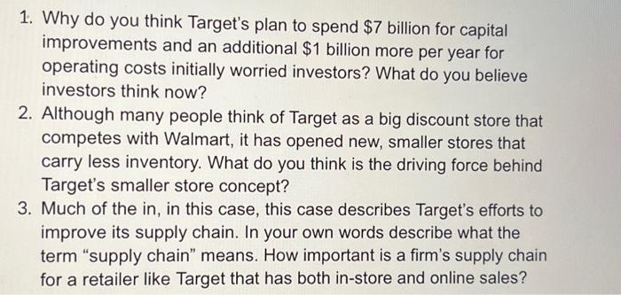 Solved 1. Why do you think Target's plan to spend $7 billion | Chegg.com