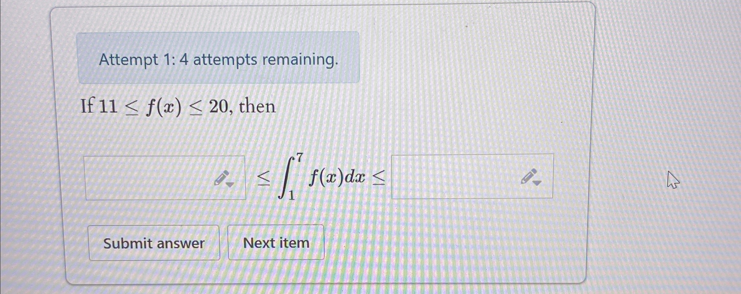 Solved Attempt 1:4 ﻿attempts remaining.If 11≤f(x)≤20, | Chegg.com
