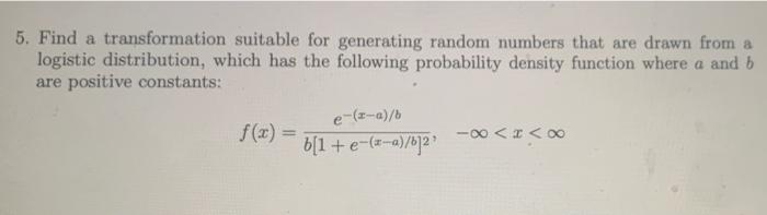 Solved 5. Find A Transformation Suitable For Generating | Chegg.com